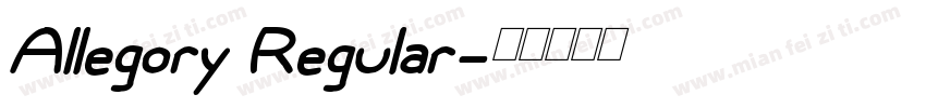 Allegory Regular字体转换